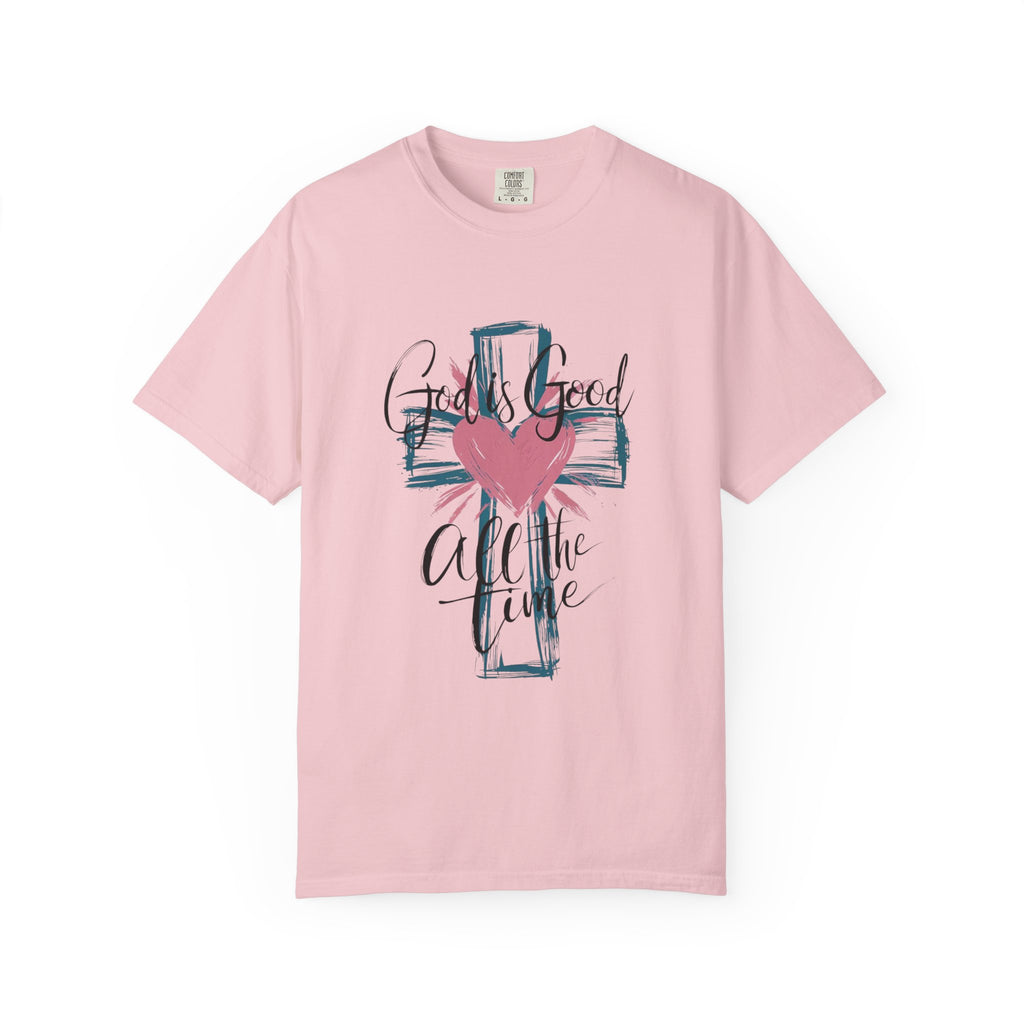 God Is Good All The Time T-Shirt — Cross & Heart Faith Tee