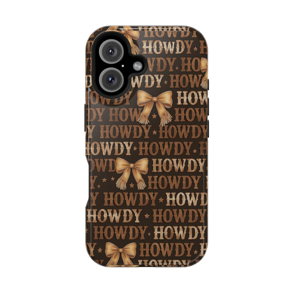 Howdy phone case