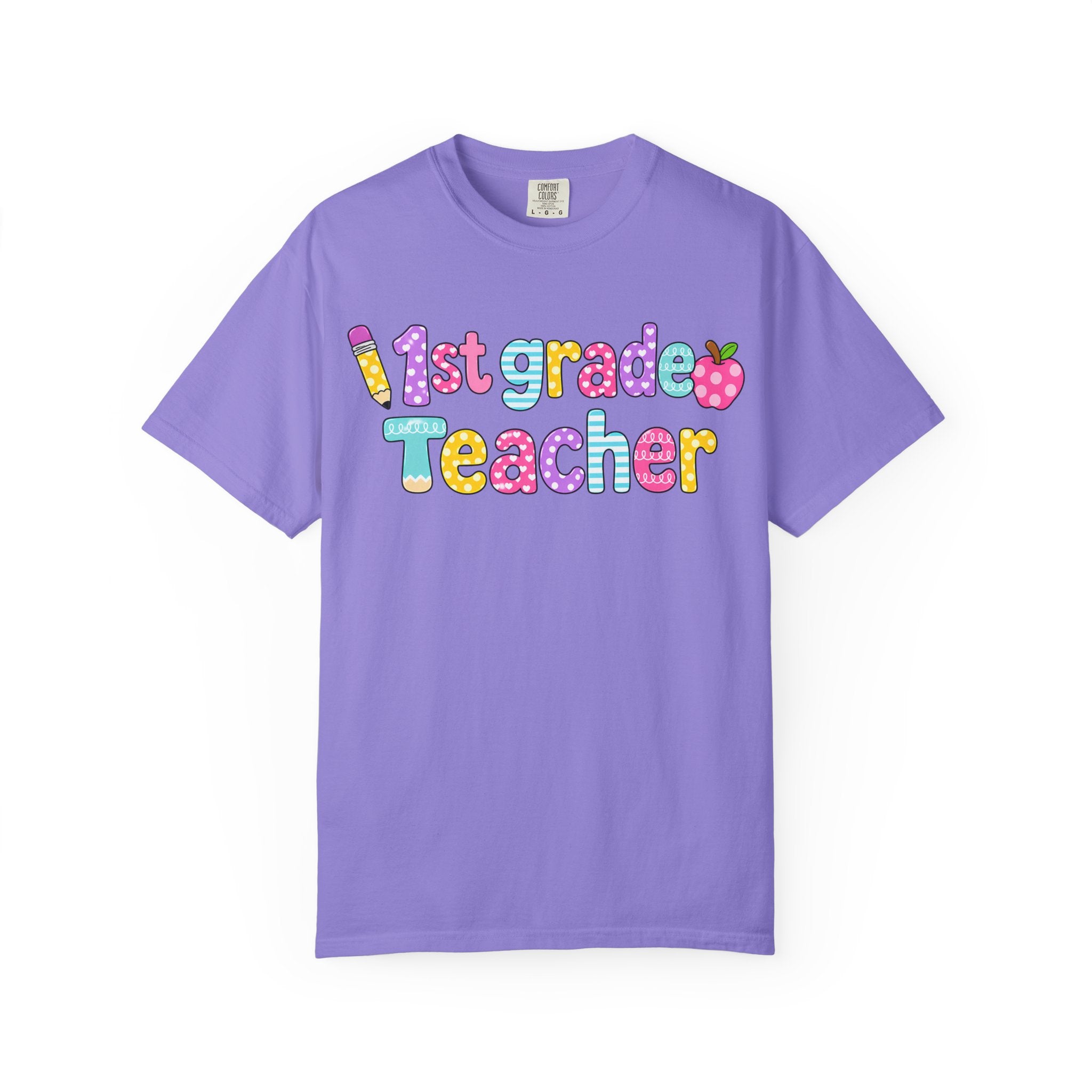 1st Grade Teacher T-Shirt — "Big Hearts Shape Little Minds" Colorful School Teacher Tee