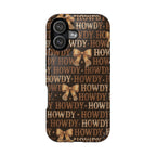 Howdy phone case