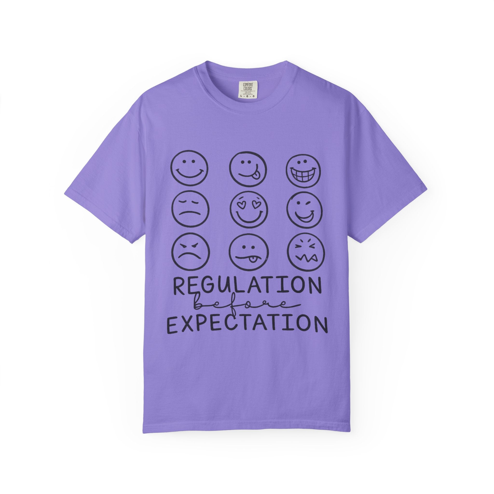 T-Shirt — "Regulation Before Expectation" Emotional Wellness Tee