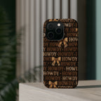 Howdy phone case