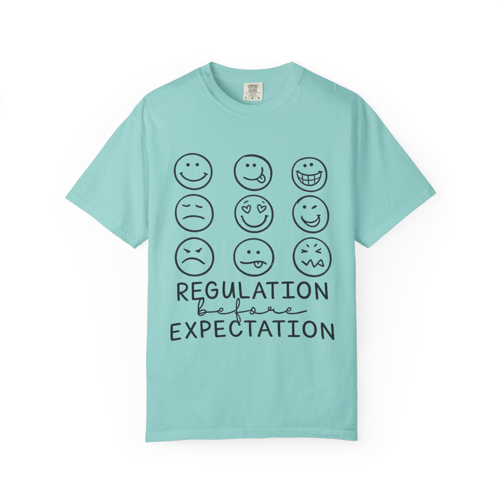 T-Shirt — "Regulation Before Expectation" Emotional Wellness Tee