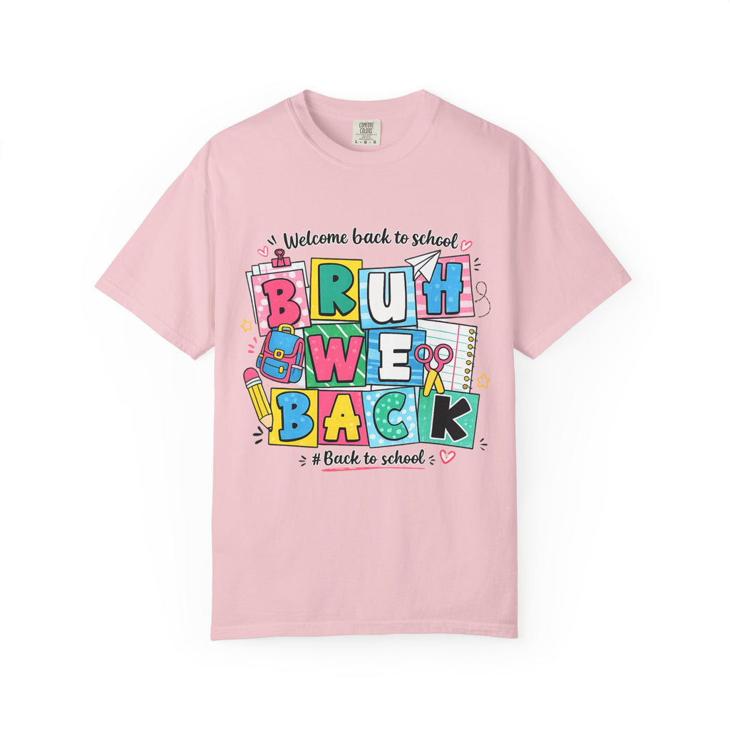 Back to School "Bruh We Back" T-Shirt