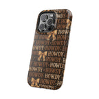 Howdy phone case