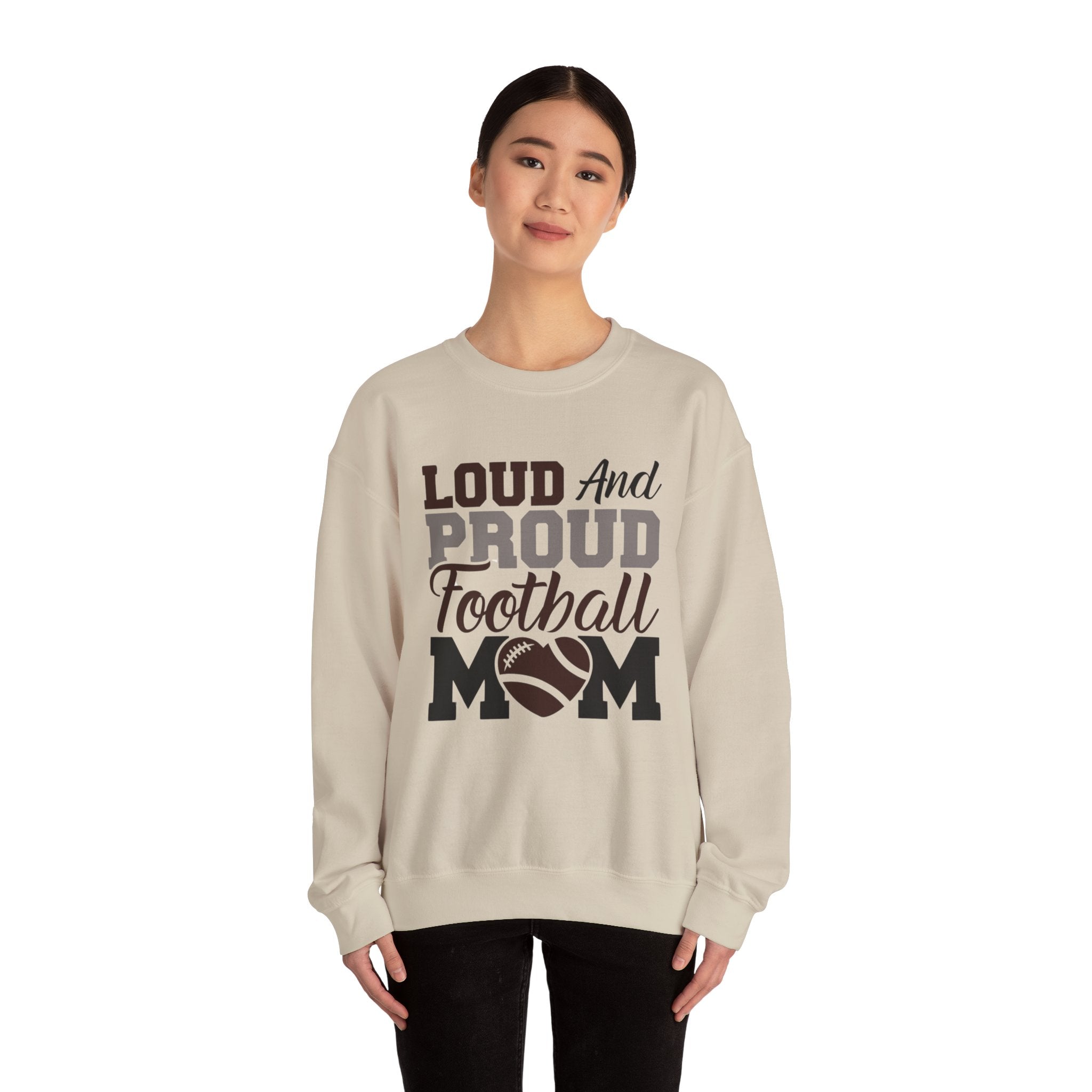 Loud and Proud Football Mom Sweatshirt