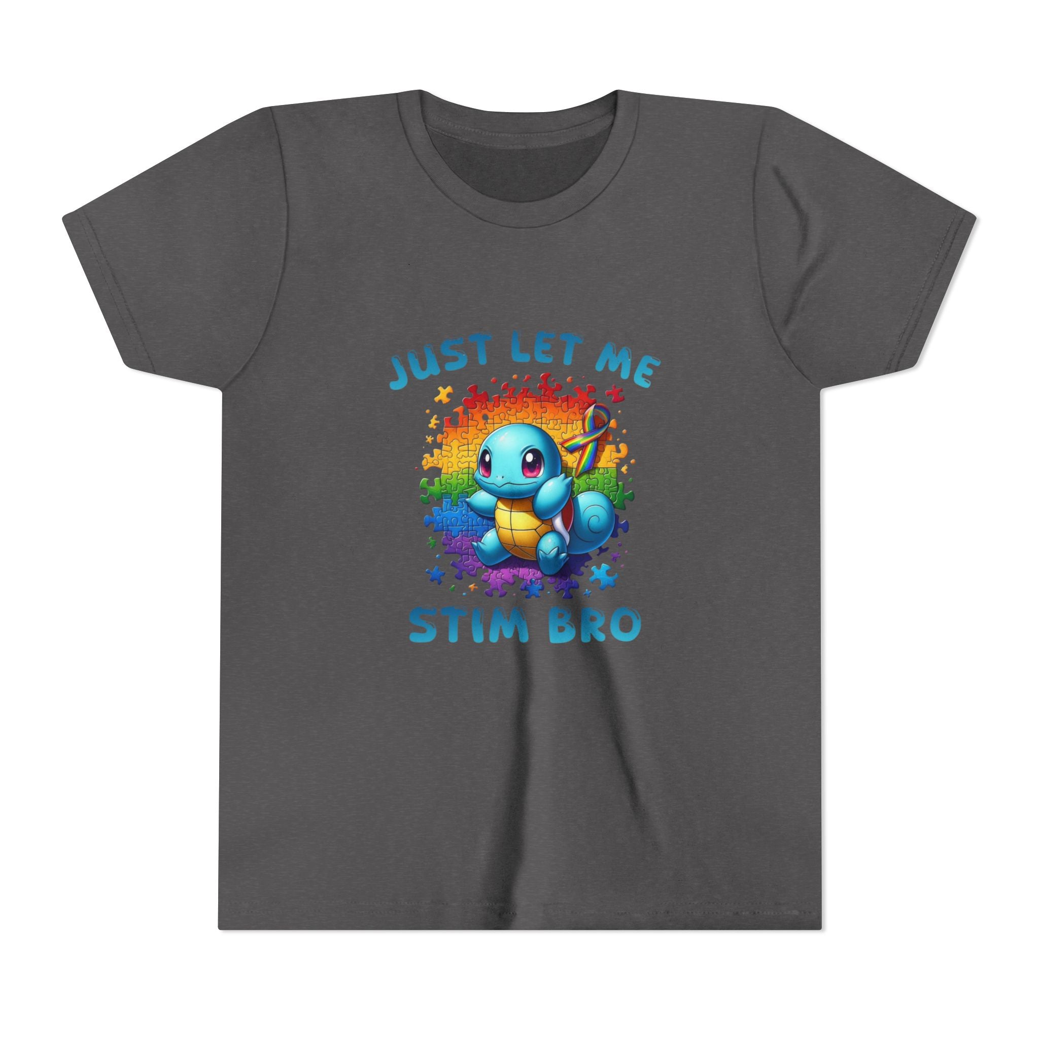Youth Tee — "Just Let Me Stim Bro"