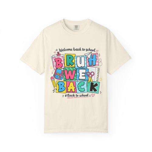 Back to School "Bruh We Back" T-Shirt