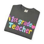 1st Grade Teacher T-Shirt — "Big Hearts Shape Little Minds" Colorful School Teacher Tee
