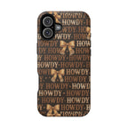Howdy phone case