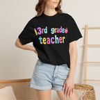 3rd Grade Teacher T-Shirt — "Big Hearts Shape Little Minds" Colorful School Teacher Tee