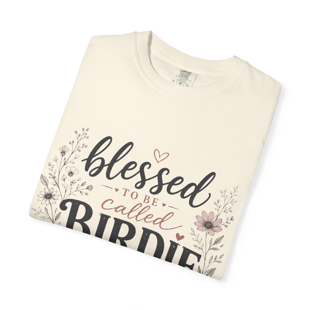 Blessed to Be Called Birdie T-Shirt — Floral Grandmother Gift