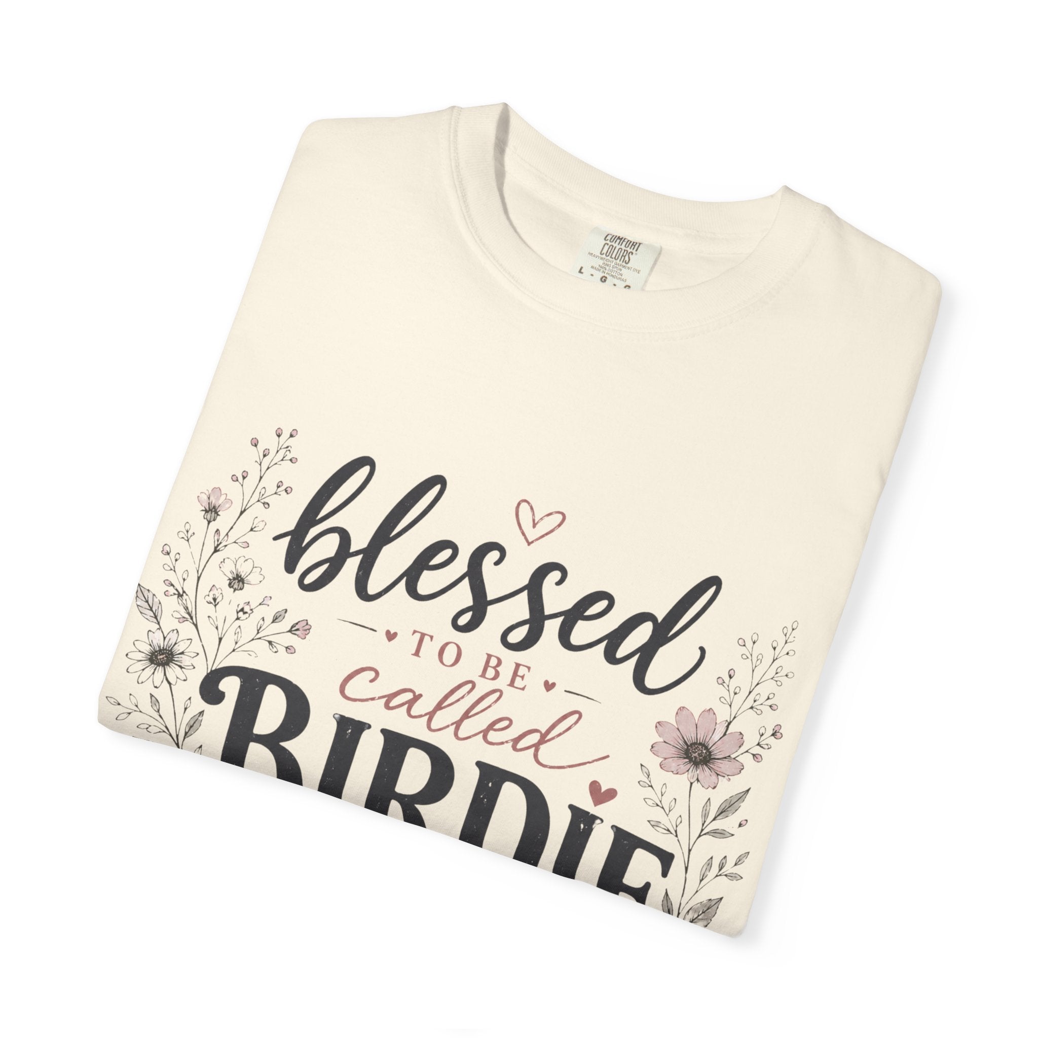 Blessed to Be Called Birdie T-Shirt — Floral Grandmother Gift