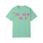 1st Grade Teacher T-Shirt — "Big Hearts Shape Little Minds" Colorful School Teacher Tee