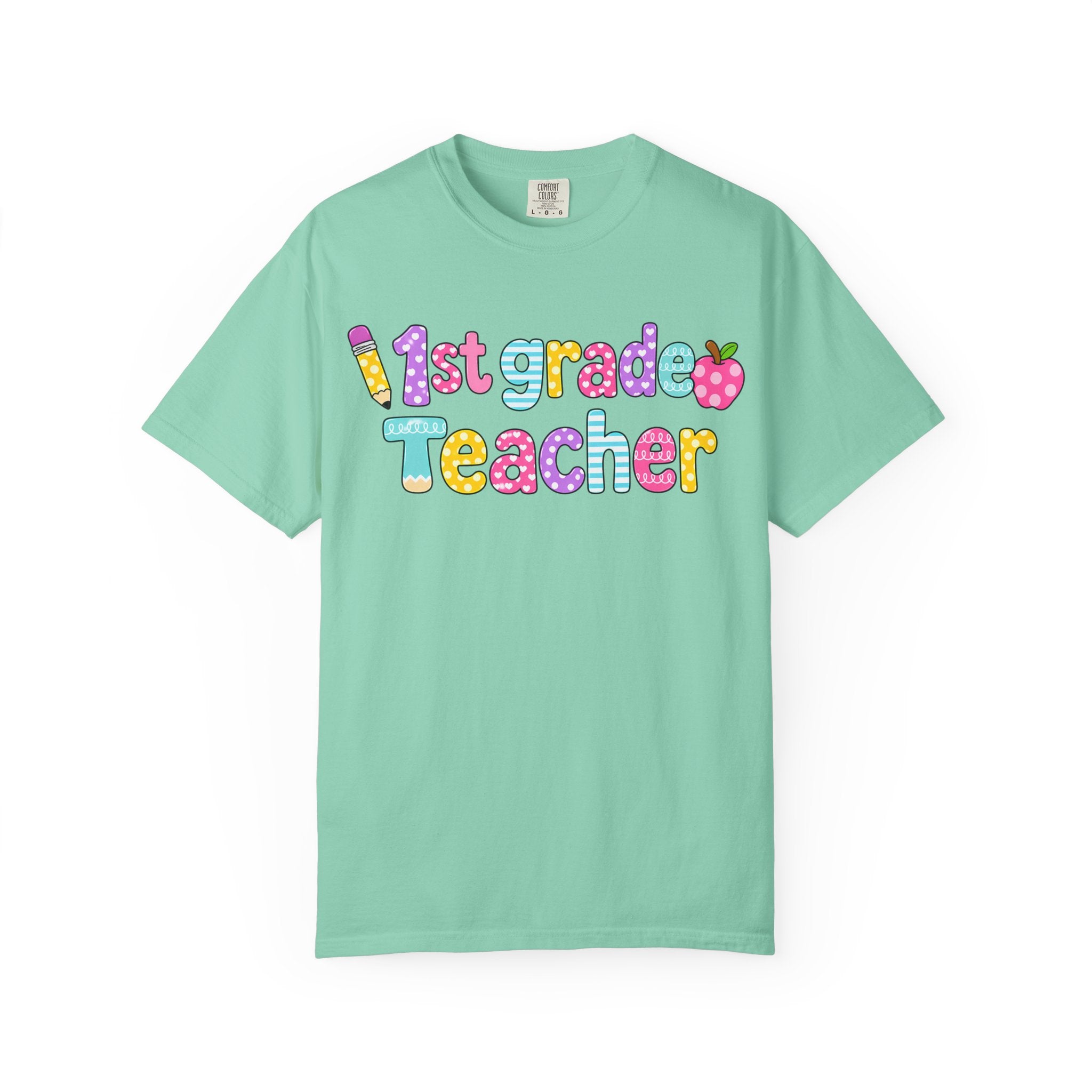 1st Grade Teacher T-Shirt — "Big Hearts Shape Little Minds" Colorful School Teacher Tee