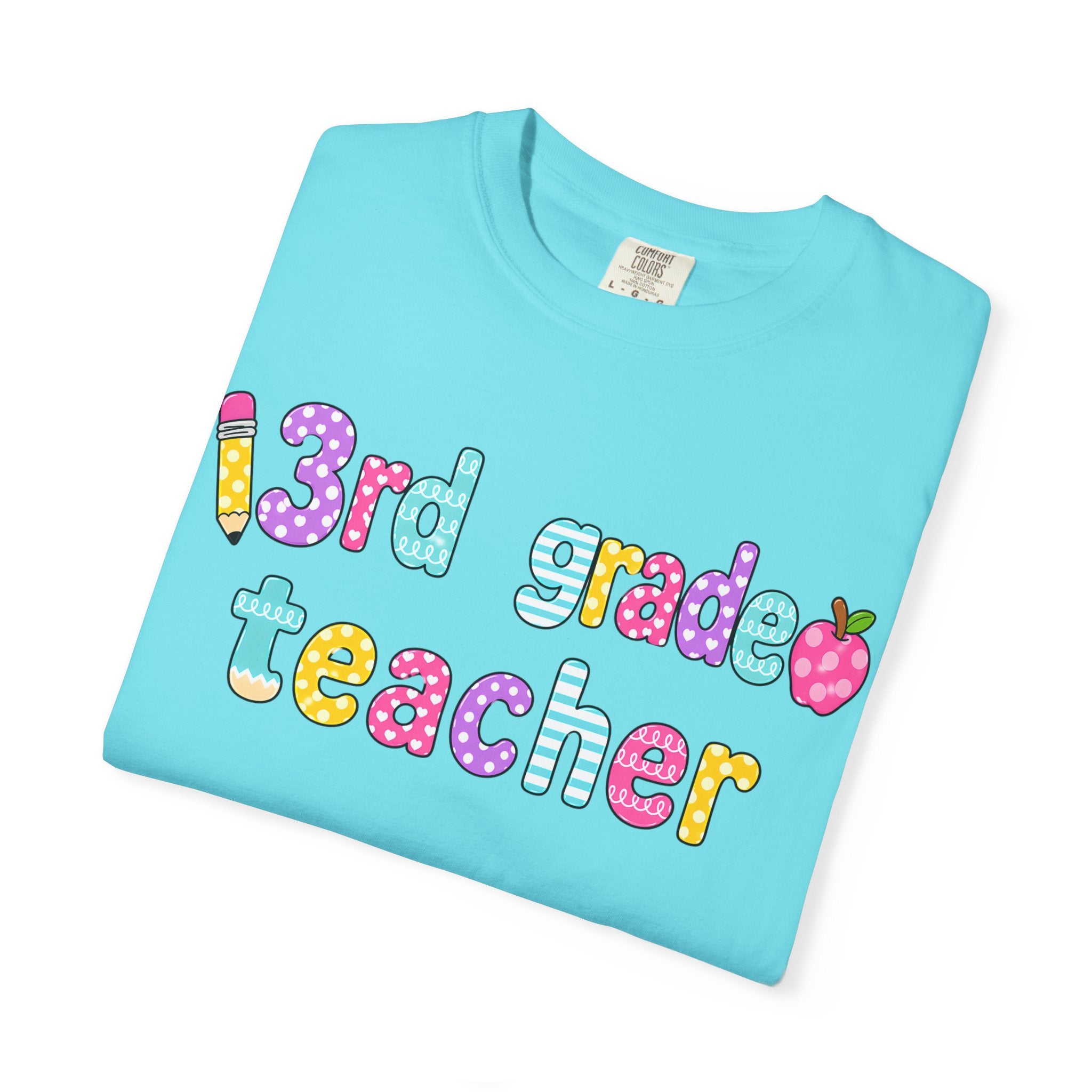 3rd Grade Teacher T-Shirt — "Big Hearts Shape Little Minds" Colorful School Teacher Tee