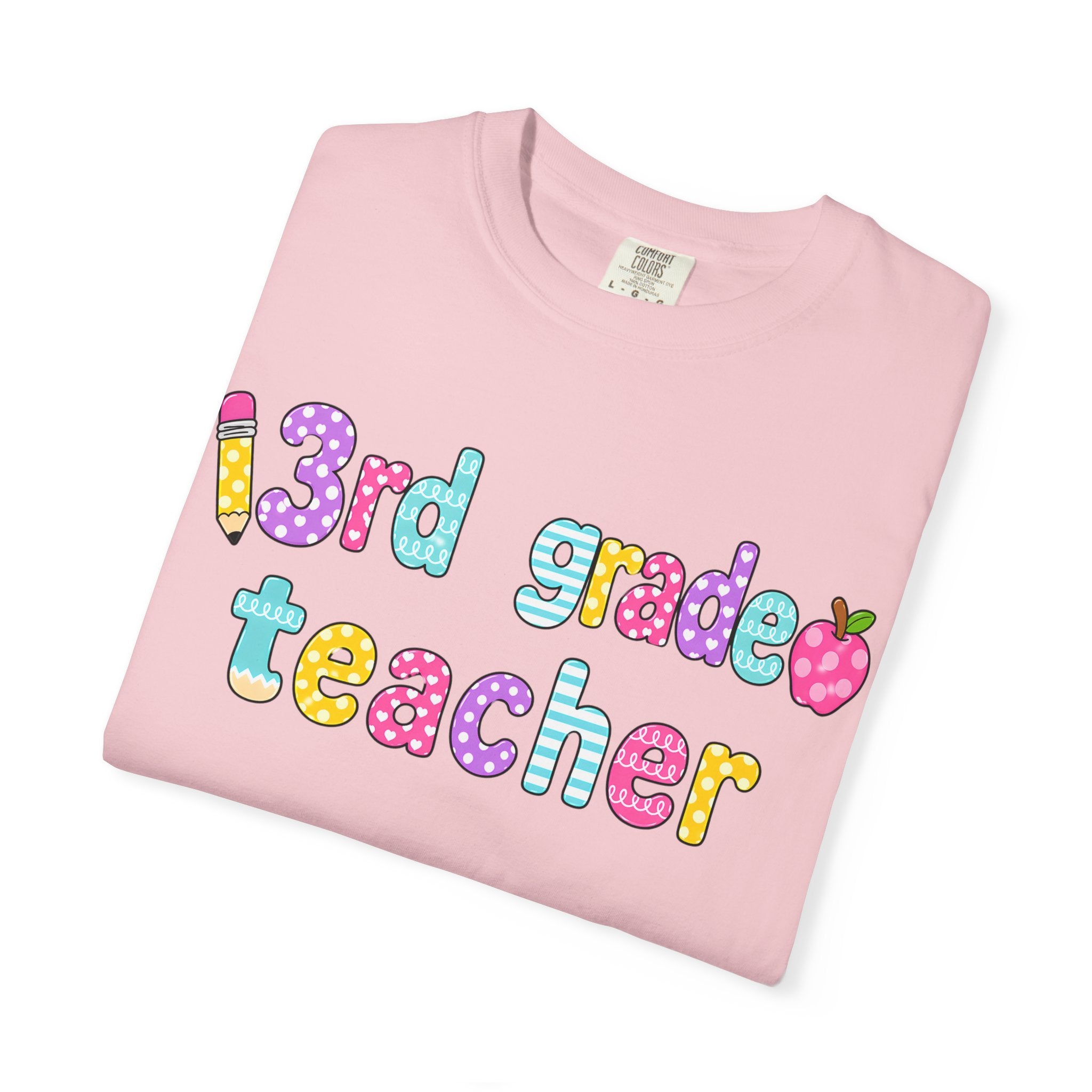 3rd Grade Teacher T-Shirt — "Big Hearts Shape Little Minds" Colorful School Teacher Tee