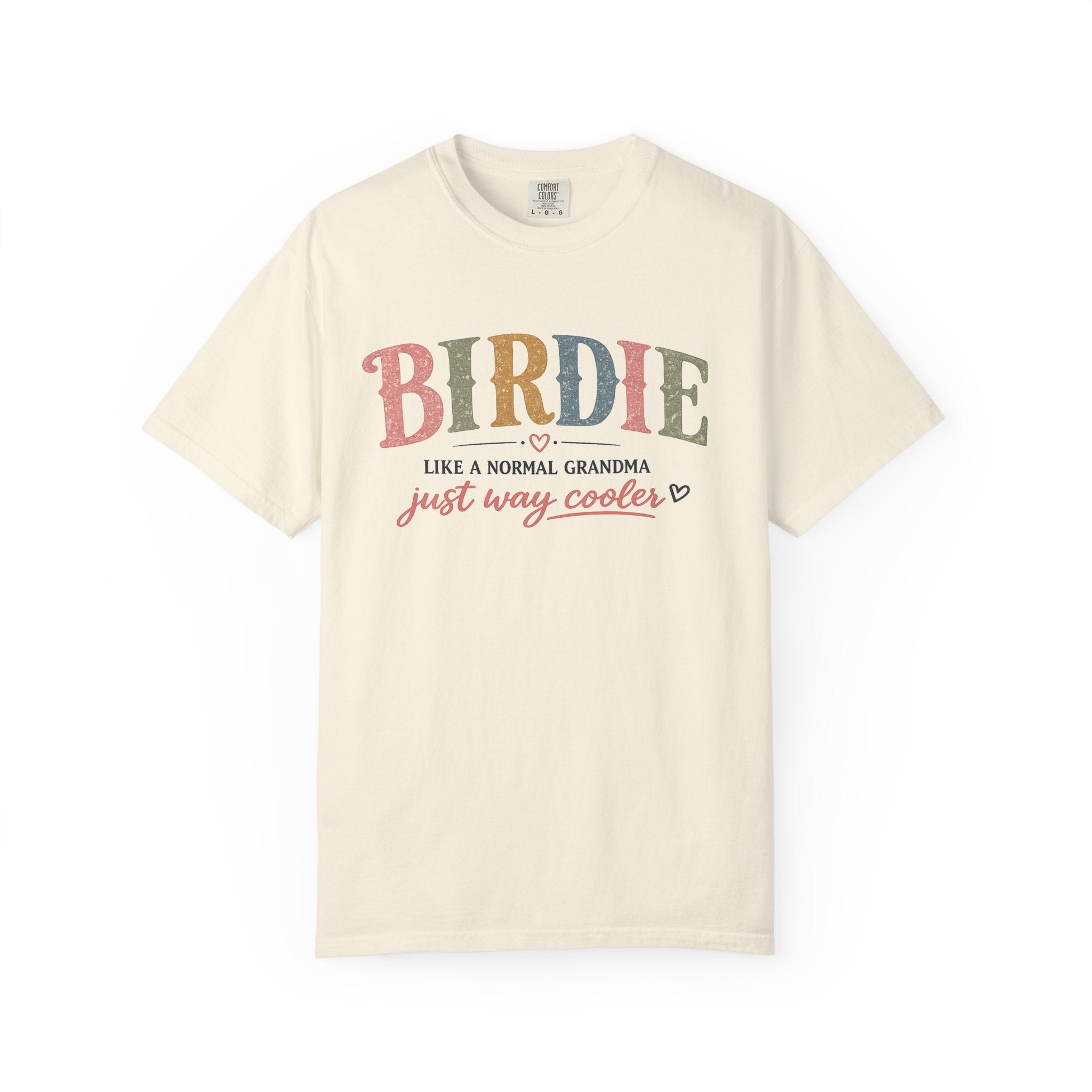 Birdie Grandma T‑Shirt — “Birdie like a normal grandma just way cooler” Vintage Style Tee