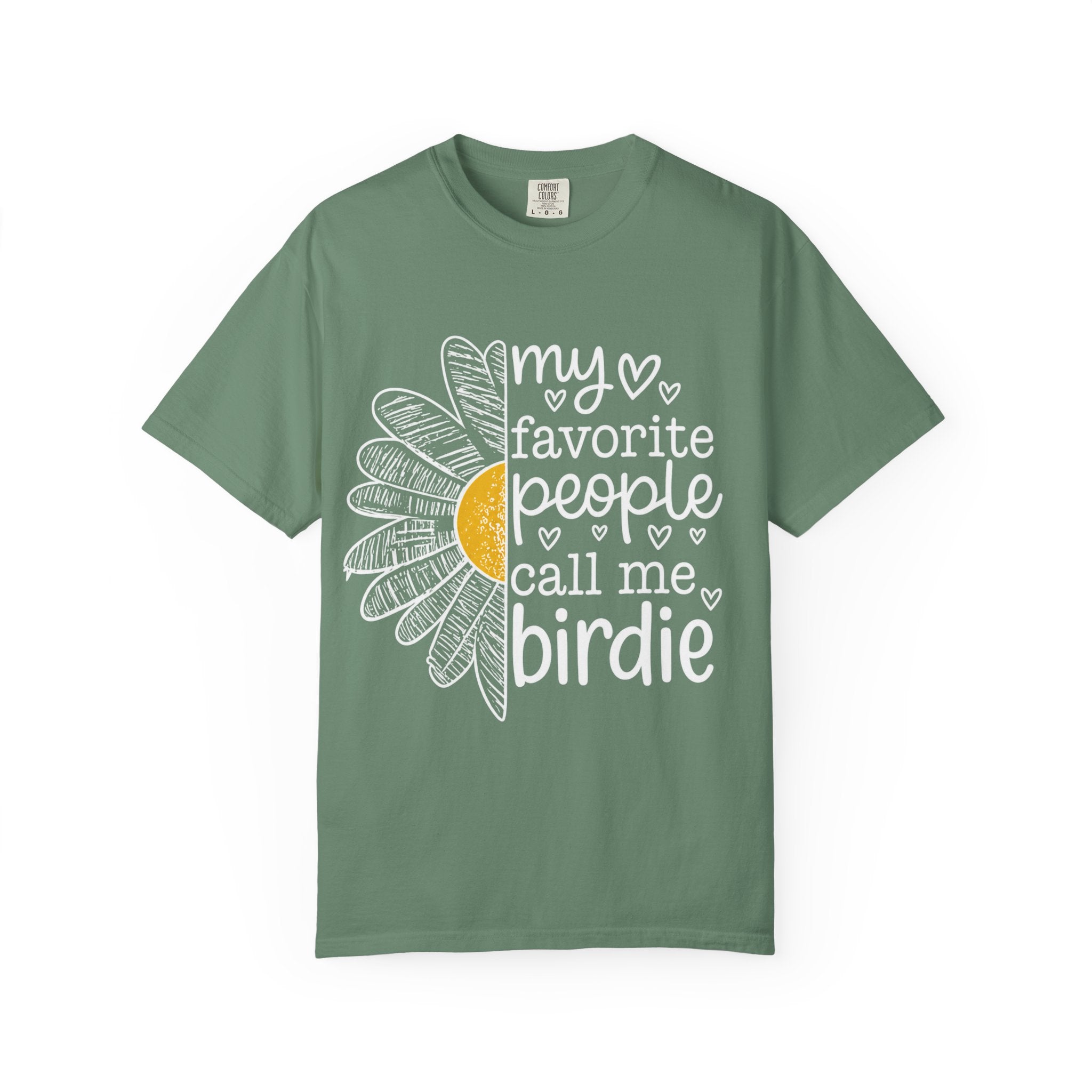 T-Shirt — "My Favorite People Call Me Birdie" Floral Graphic Tee