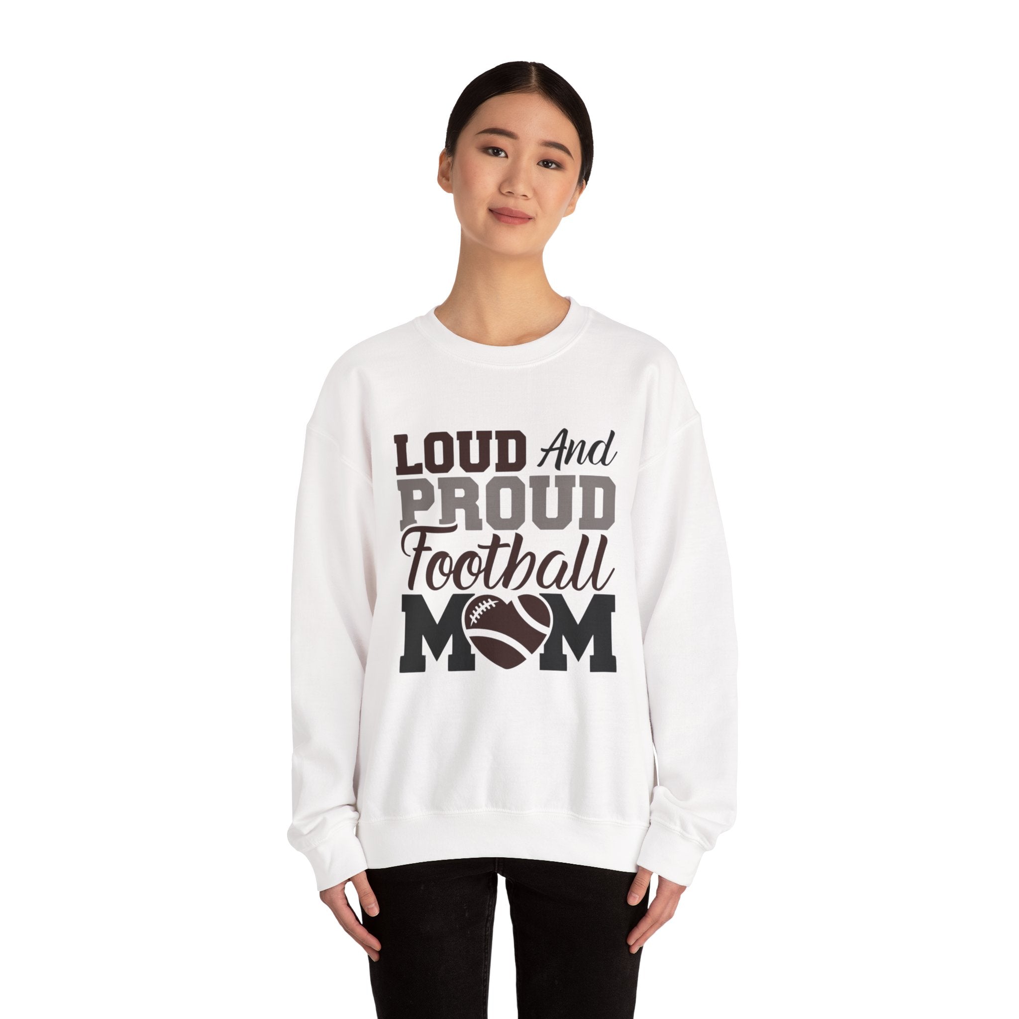 Loud and Proud Football Mom Sweatshirt