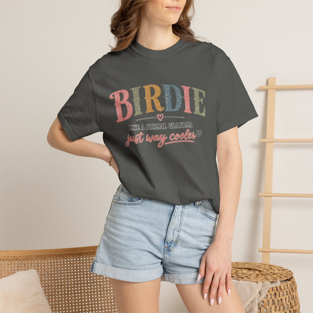 Birdie Grandma T‑Shirt — “Birdie like a normal grandma just way cooler” Vintage Style Tee