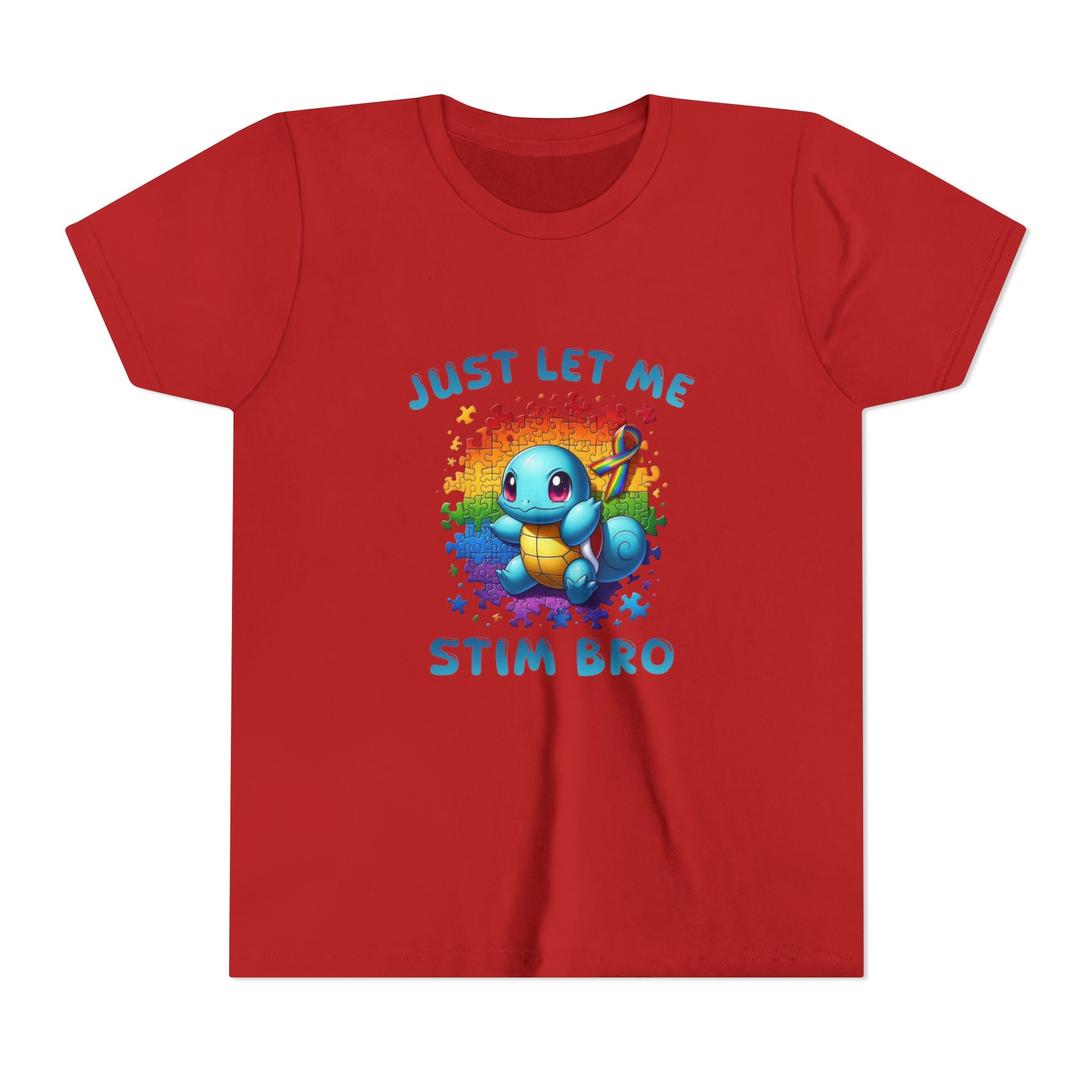 Youth Tee — "Just Let Me Stim Bro"