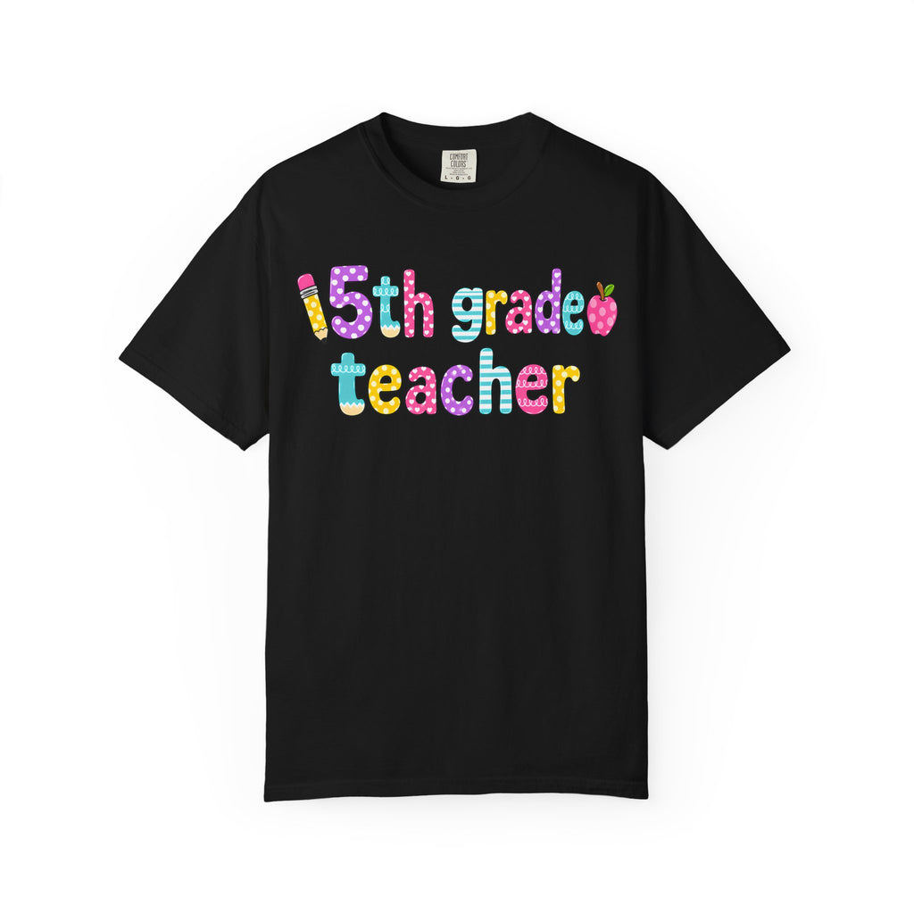 5rd Grade Teacher T-Shirt — "Big Hearts Shape Little Minds" Colorful School Teacher Tee