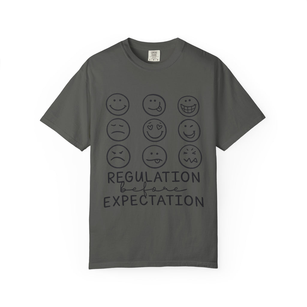 T-Shirt — "Regulation Before Expectation" Emotional Wellness Tee