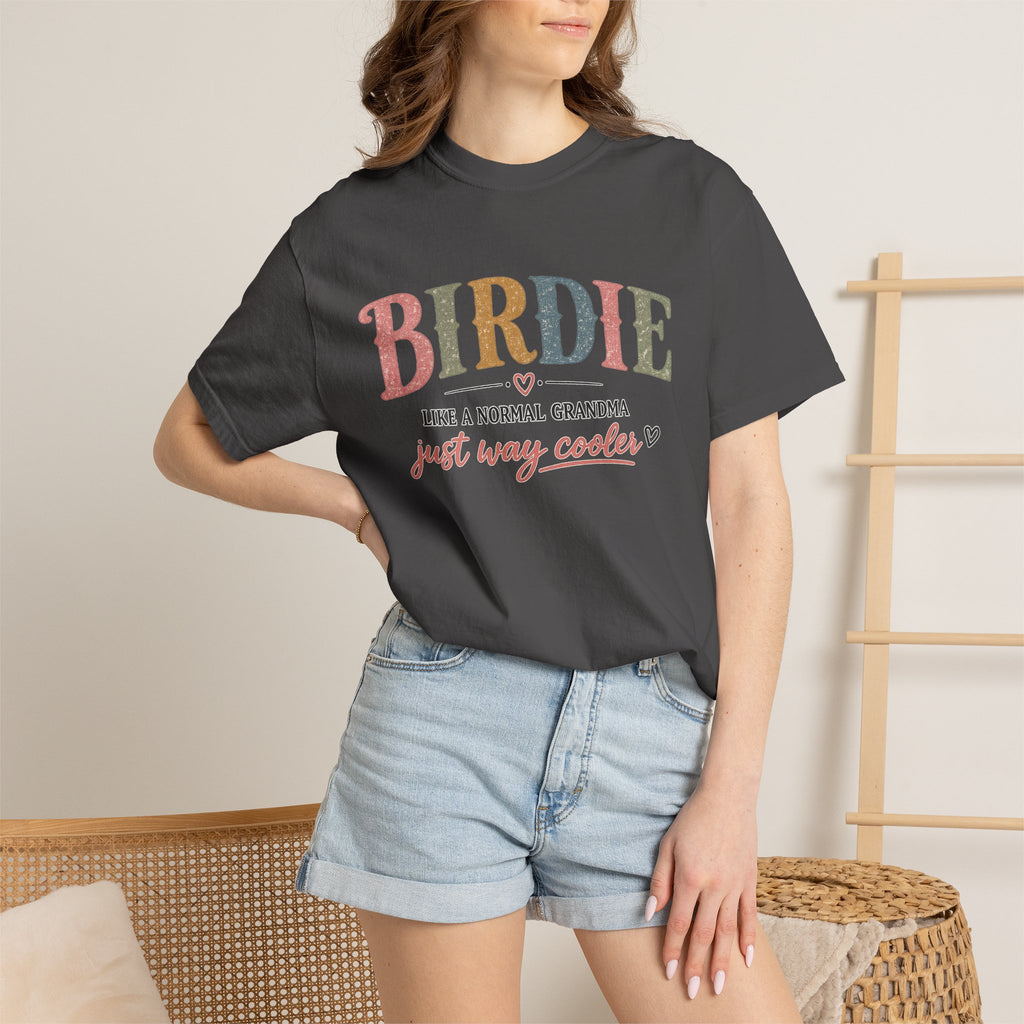 Birdie Grandma T‑Shirt — “Birdie like a normal grandma just way cooler” Vintage Style Tee