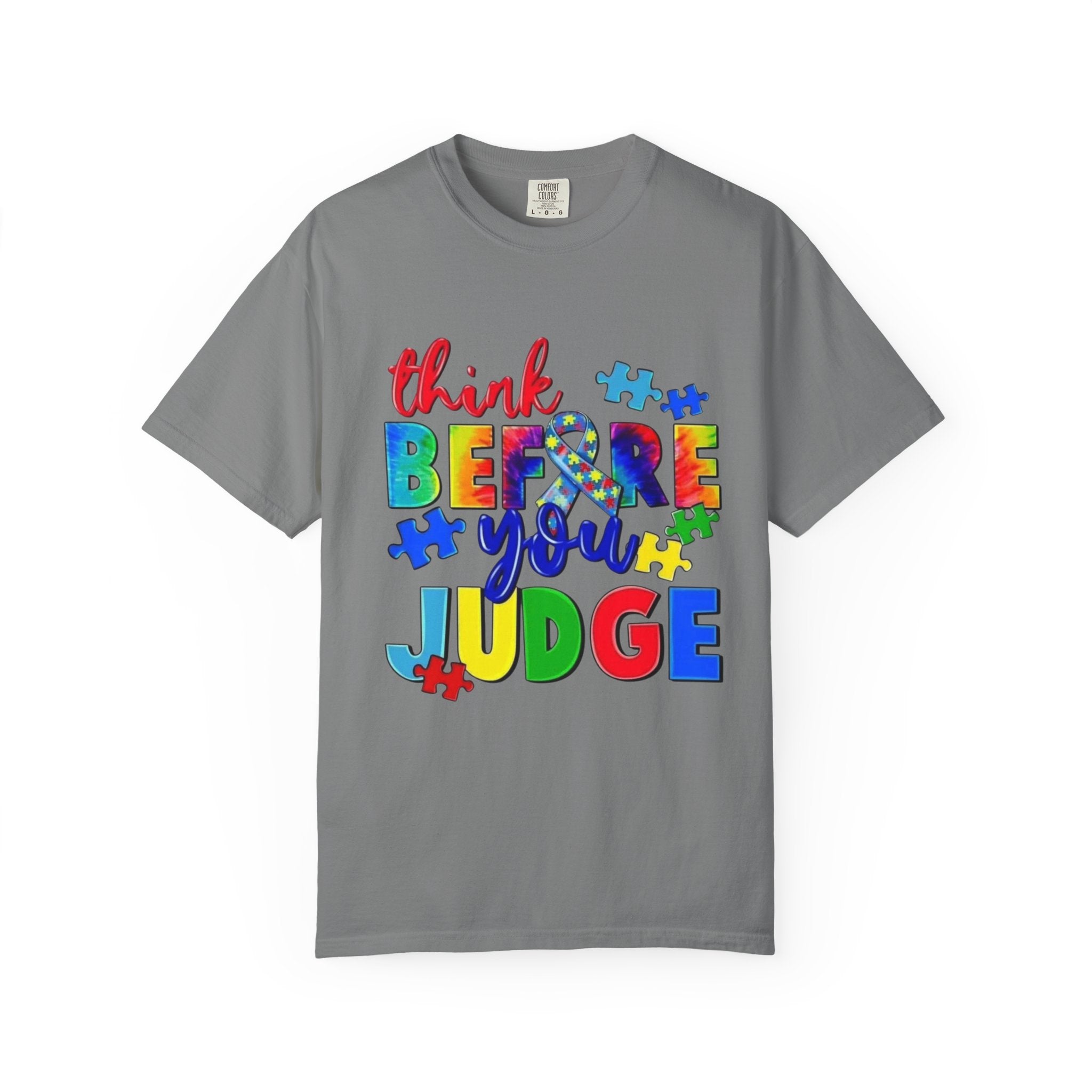 Think Before You Judge T-Shirt — Colorful Puzzle Autism Awareness Tee