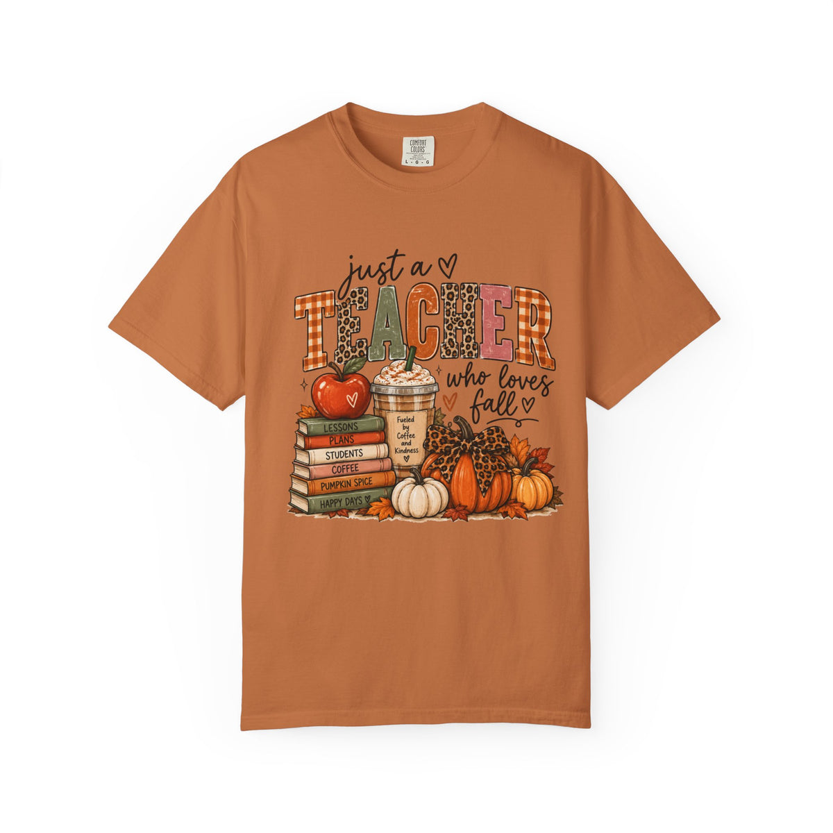 Fall Teacher T-Shirt - "Just a Teacher Who Loves Fall" Autumn Classroom Tee