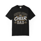 Cheer Dad T-Shirt — Broken Arrow High School Spirit Tee