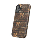 Howdy phone case