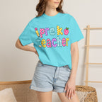 Pre k Teacher T-Shirt — "Big Hearts Shape Little Minds" Colorful School Teacher Tee