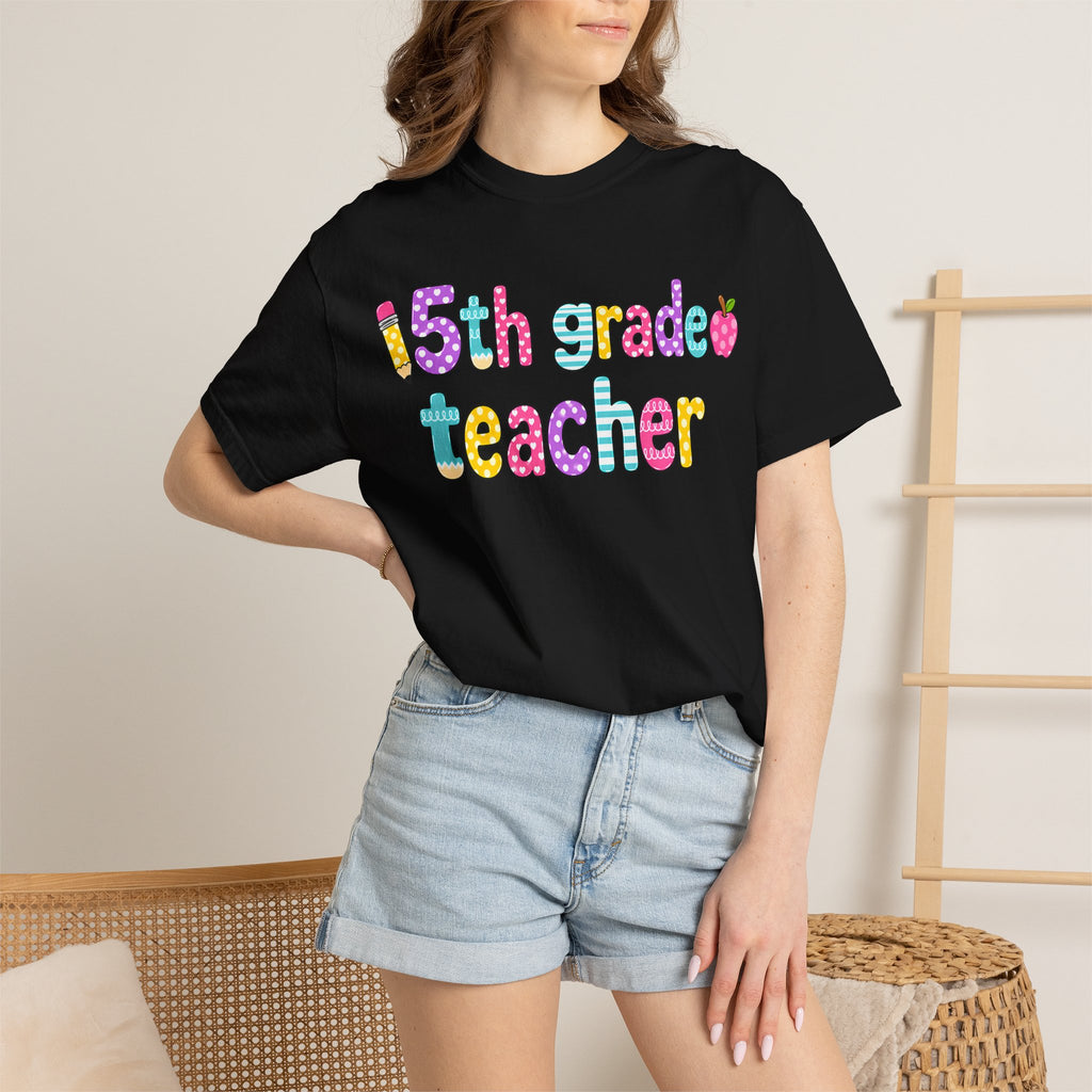 5rd Grade Teacher T-Shirt — "Big Hearts Shape Little Minds" Colorful School Teacher Tee