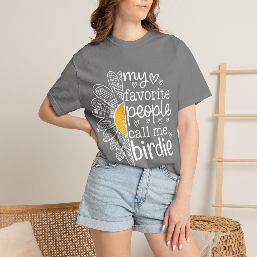T-Shirt — "My Favorite People Call Me Birdie" Floral Graphic Tee