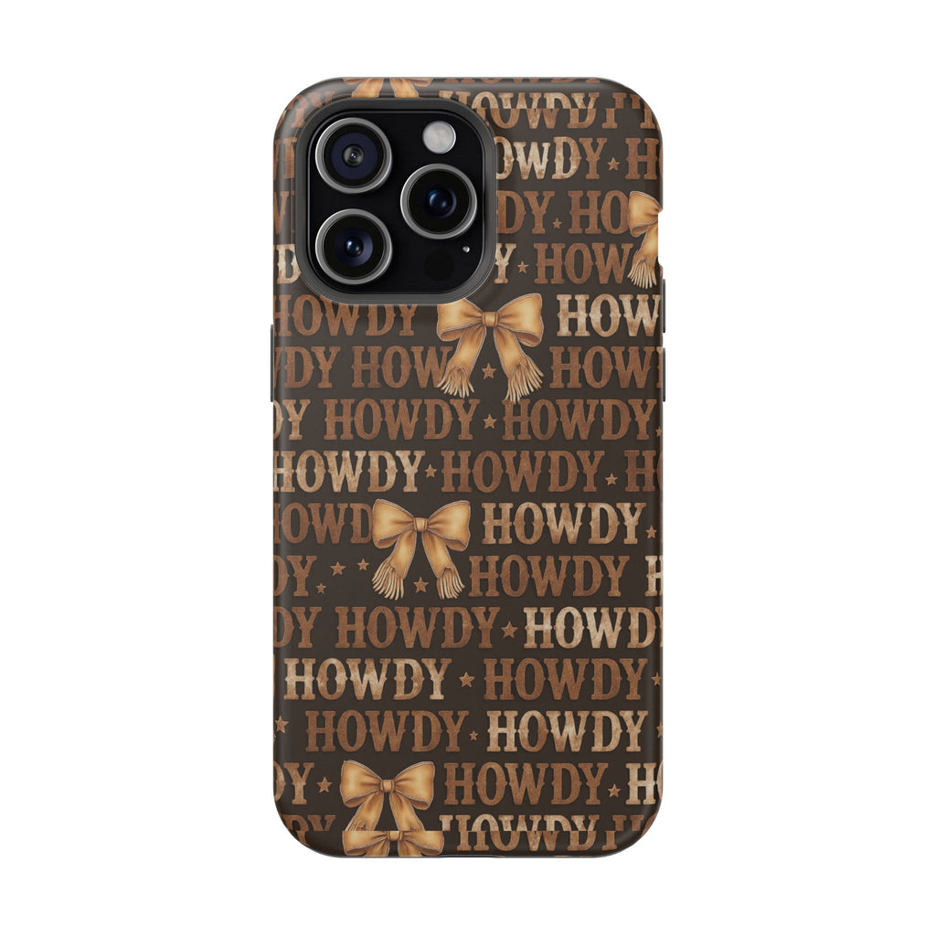 Howdy phone case