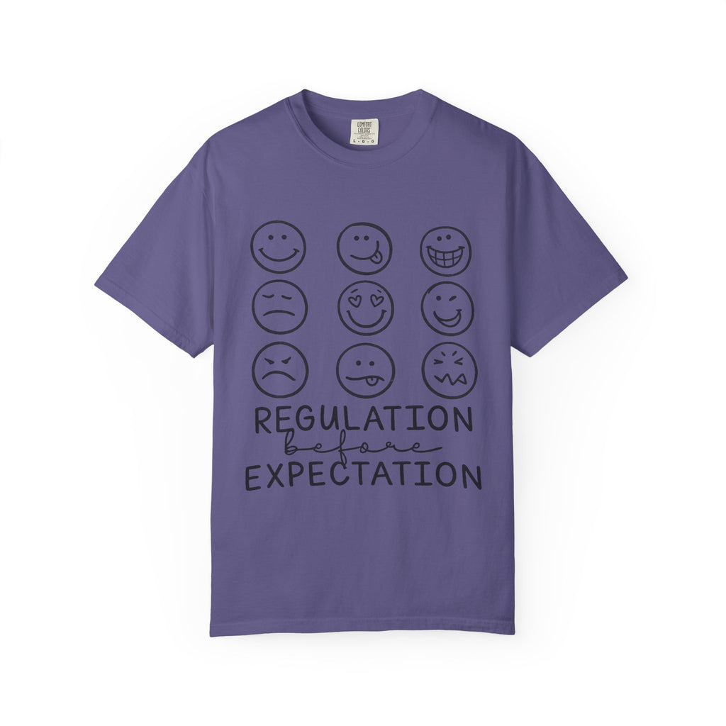T-Shirt — "Regulation Before Expectation" Emotional Wellness Tee