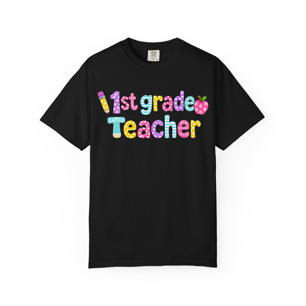 1st Grade Teacher T-Shirt — "Big Hearts Shape Little Minds" Colorful School Teacher Tee