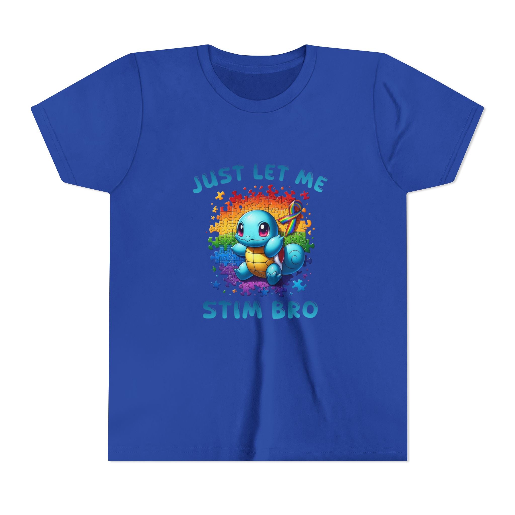 Youth Tee — "Just Let Me Stim Bro"