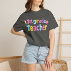 1st Grade Teacher T-Shirt — "Big Hearts Shape Little Minds" Colorful School Teacher Tee