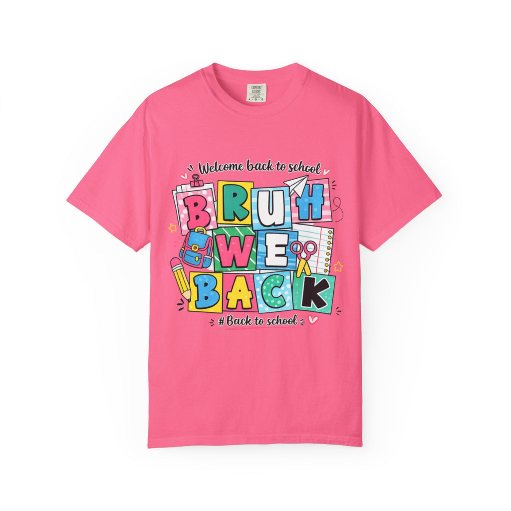 Back to School "Bruh We Back" T-Shirt