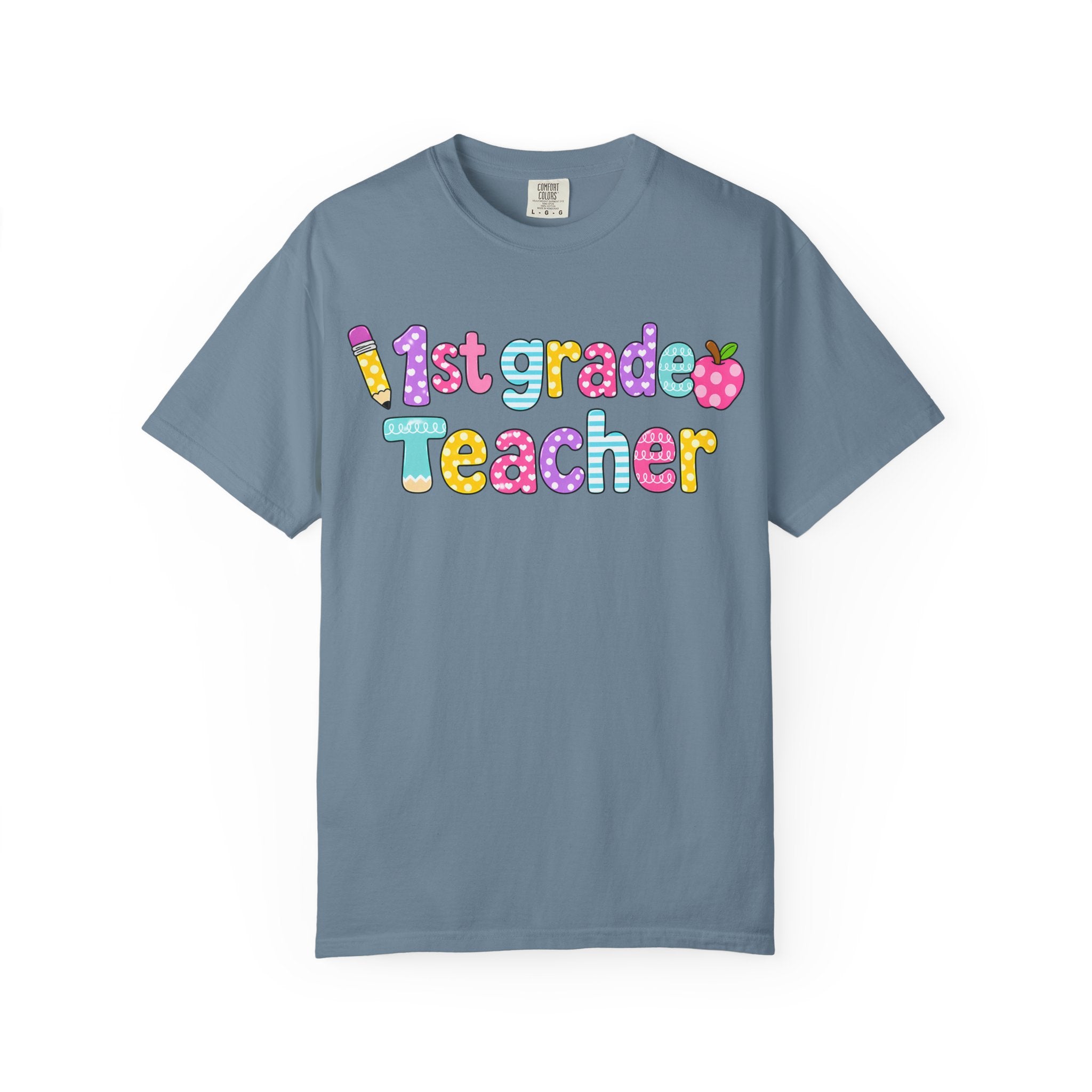 1st Grade Teacher T-Shirt — "Big Hearts Shape Little Minds" Colorful School Teacher Tee