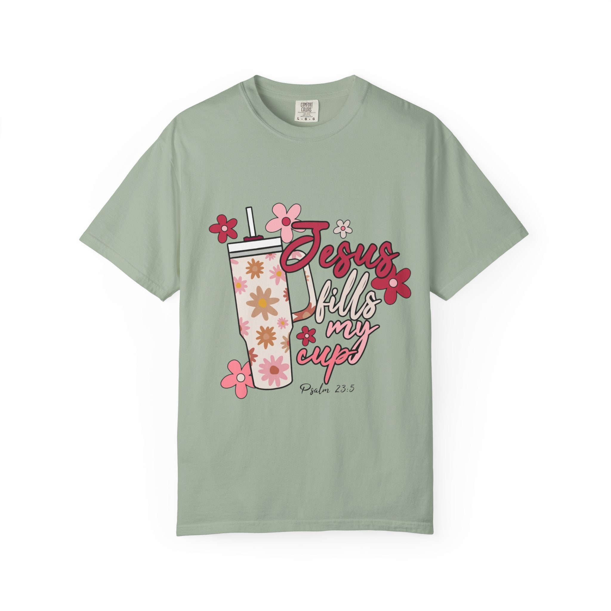 Jesus Fills My Cup T-Shirt