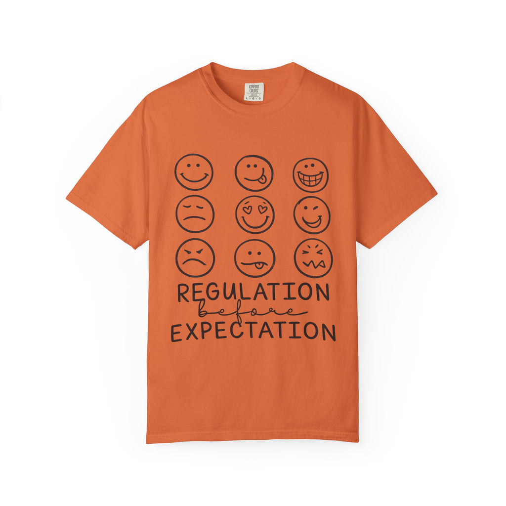 T-Shirt — "Regulation Before Expectation" Emotional Wellness Tee