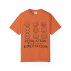 T-Shirt — "Regulation Before Expectation" Emotional Wellness Tee