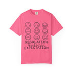 T-Shirt — "Regulation Before Expectation" Emotional Wellness Tee