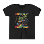 Youth T-Shirt — "Autism Is My Superpower"