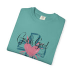 God Is Good All The Time T-Shirt — Cross & Heart Faith Tee