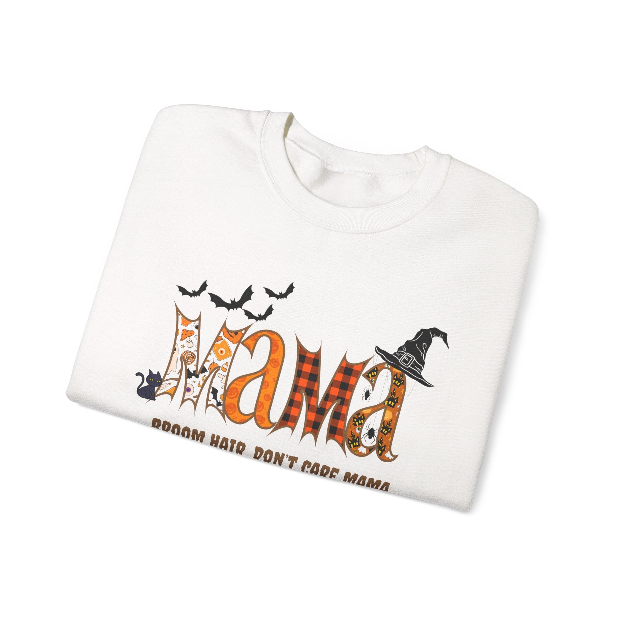Mama Don't Care Halloween Sweatshirt